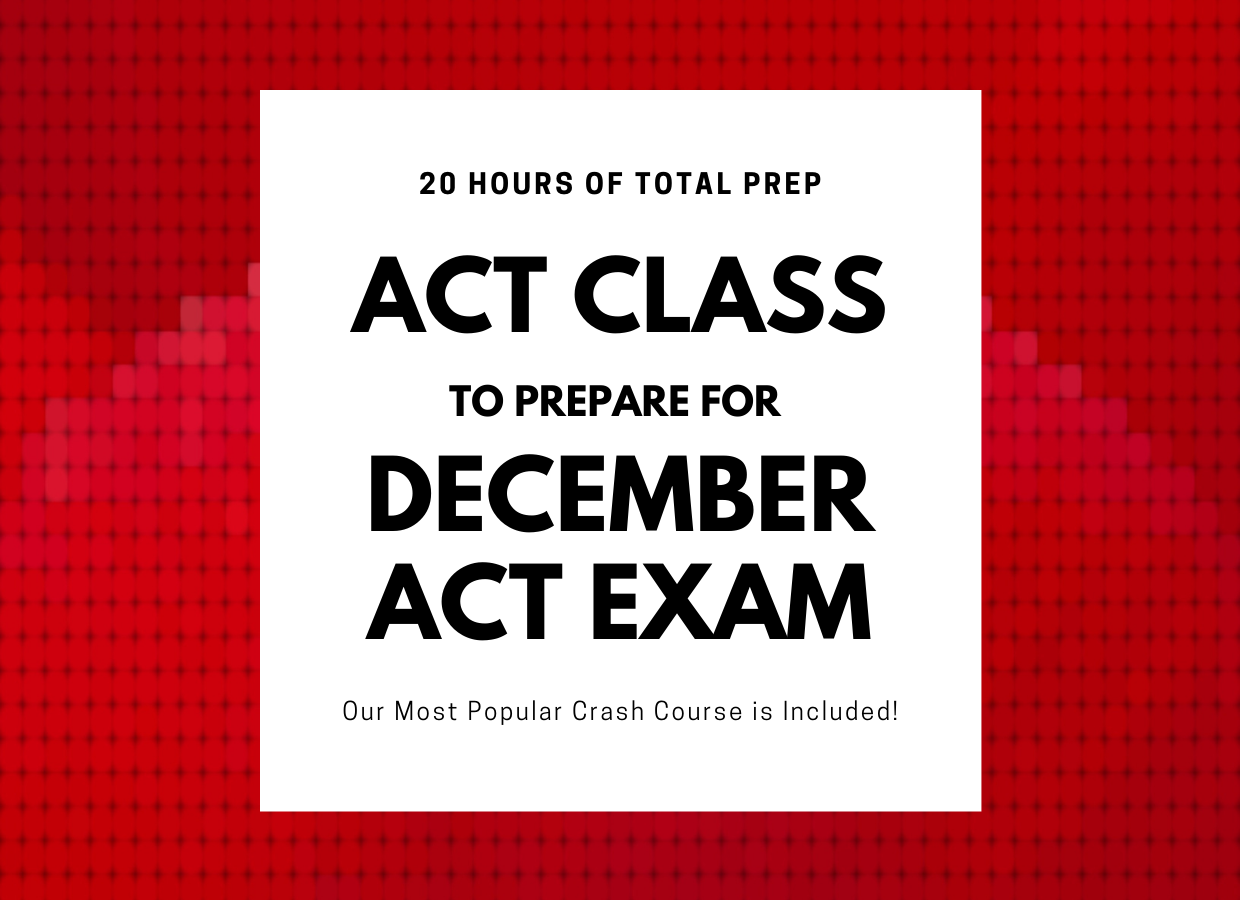 December ACT Test Prep Class